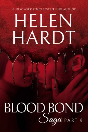 [Blood Bond Saga 08] • Blood Bond · 8 (Blood Bond Saga)